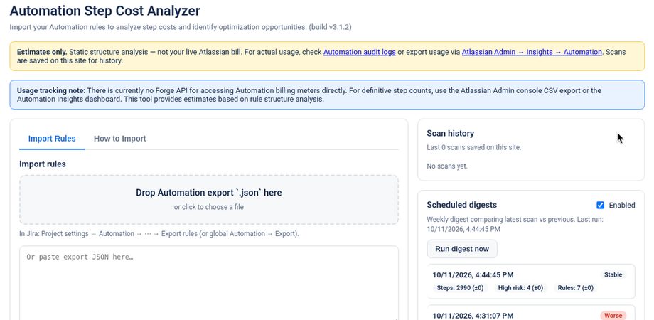 Automation Step Cost Analyzer in Jira admin: import an Automation rules export by paste or file drop, with scan history and scheduled digests alongside.